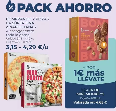 La Sirena - Comprando 2 Pizzas La Súper Fina O Napolitanas