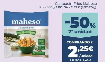 Maheso - Calabacín Fries
