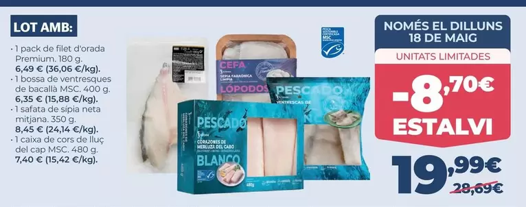La Sirena - Lot Amb: 1 Pack De Filet D'Orada Premium, 1 Bossa De Ventresques De Bacalla MSC, 1 Safata De Sipia Neta Mitjana, 1 Caixa De Cors De Lluç Del Cap MSC