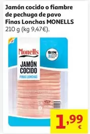Monells - Jamon Cocido O Fiambre De Pechuga De Pavo Finas Lonchas