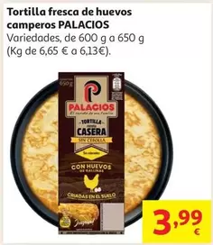 Palacios - Tortilla Fresca De Huevos Camperos