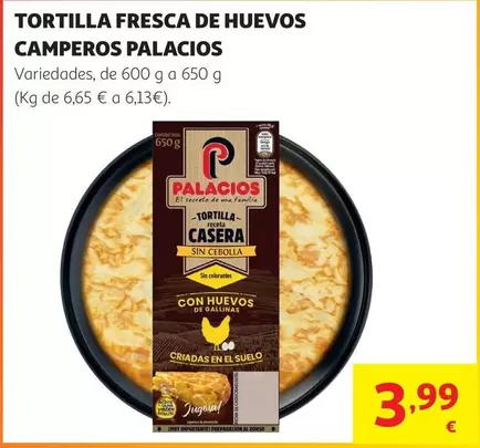 Palacios - Tortilla Fresca De Huevos Camperos