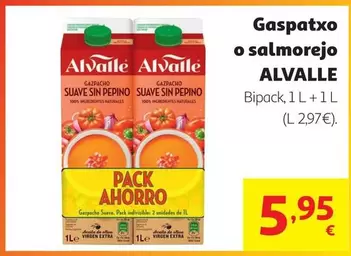 Alvalle - Gaspatxo O Salmorejo