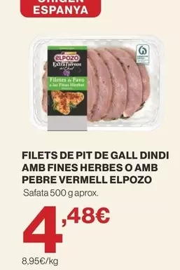 elpozo - Filets De Pit De Gall Dindi Amb Fines Herbes O Amb Pebre Vermell