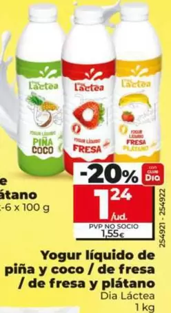 Dia Lactea - Yogur Liquido De Piña Y Coco / De Fresa / De Fresa Y Plátano