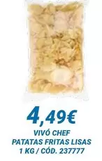 Vivo Cheff - Patatas Fritas Lisas