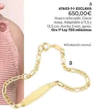 67603-1 Esclava