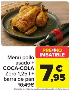Menu Pollo Asado + Coca-cola Zero 125 L + Barra De Pan