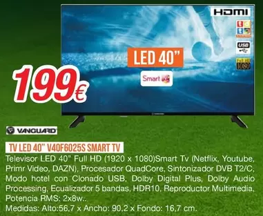 Vanguard - TV LED 40" V40F6025S SMART TV