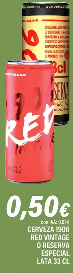 1906 - Cerveza Red Vintage O Reserva Especial