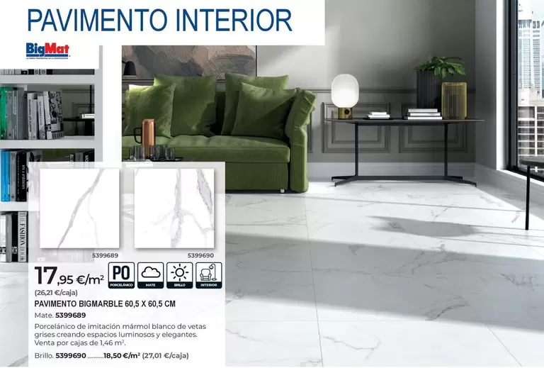 Bigmat - Pavimento Interior