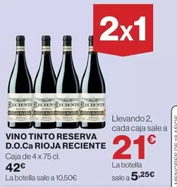Reciente - Vino Tinto Reserva D.o.ca. Rioja