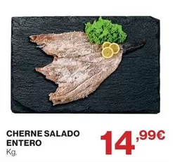 Cherne Salado Entero