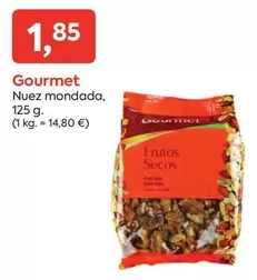 Gourmet - Nuez Mondada