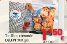 Delfín - Tortillitas Camaron