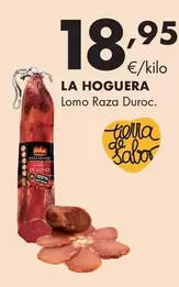 La Hoguera - Lomo Raza Duroc