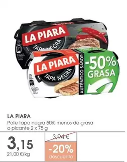 La Piara - Pate Tapa Negra 50% Menos De Grasa O Picante