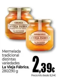 La Vieja Fábrica - Mermelada Tradicional Distintas