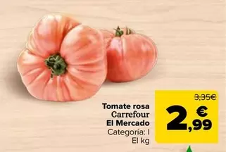 carrefour - Tomate Rosa El Mercado