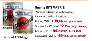 Titanlux - Barniz Agua Intemperie - BRILLO INCOLORO 750ML