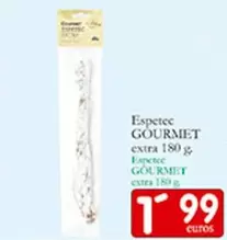Gourmet - Espetec Extra