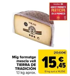 Tierra De Tradicion - Medio Queso Mezcla Viejo 