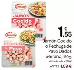 Serrano - Jamón Cocido O Pechuga De Pavo