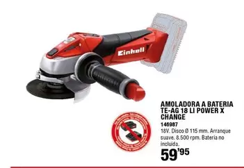 Einhell - Amoladora A Bateria Te-ag 18 Li Power X Change