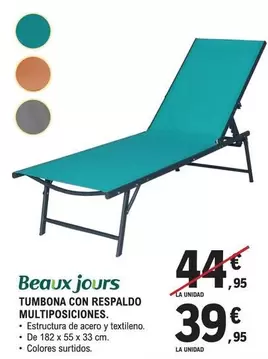 Beaux Jours - Tumbona Con Respaldo Multiposiciones