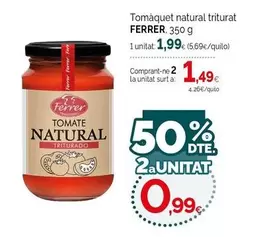 Ferrer - Tomaquet Natural Triturat