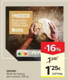 Eroski - Bola De Massa Per A Pizza