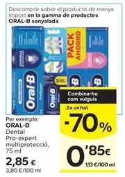 Oral B - La Gamma De Productes Senyalada