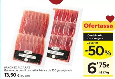 Sánchez Alcaraz - Gamma De Pernil I Espatlla Ibèrica Senyalada
