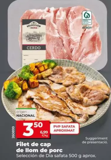 Seleccion De Dia - Filete De Cabeza De Lomo De Cerdo