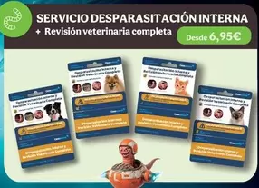 Servicio Desparasitación Interna + Revisión Veterinaria Completa