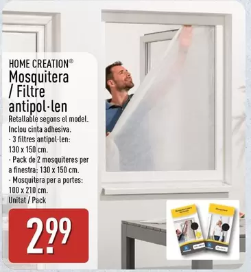 Home Creation - Mosquitera/Filtre Antipol-len