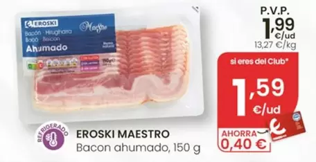 Eroski Maestro - Bacon Ahumado