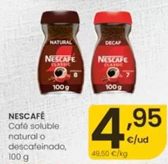Nescafé - Cafe Soluble Natural O Descafeinado