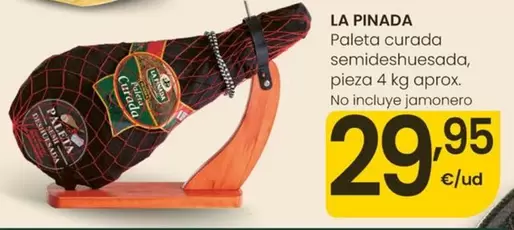 La Pinada - Paleta Curada Semideshuesada