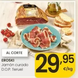 Eroski - Jamon Curado D.o.p. Teruel