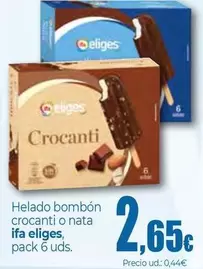 Ifa Eliges - Helado Bombon Crocanti O Nata