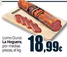 La Hoguera - Lomo Duroc