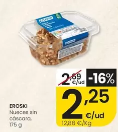 Eroski - Nueces Sin Cascara