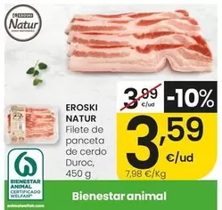 Eroski Natur - Filete De Panceta De Cerdo Duroc