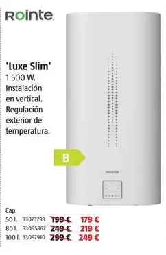 Rointe - 'Luxe Slim'