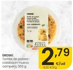 Eroski - Tortilla De Patata-Calabacin-Huevo Campero