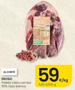 Eroski - Paleta Cebo Campo 50 % Raza Iberica