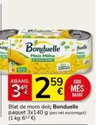 Bonduelle - Blat De Moro Dolç