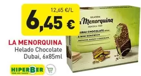 La Menorquina - Helado Chocolate Dubai