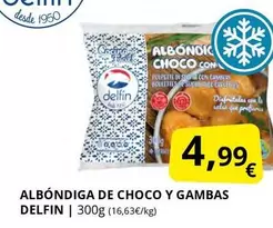 Delfín - Albóndiga De Choco Y Gambas